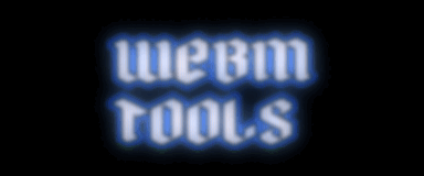 WEBM Tools